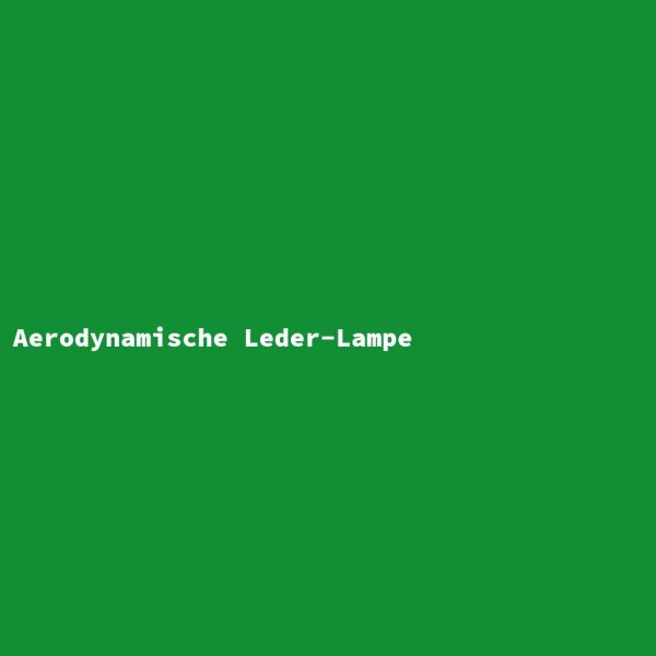 Aerodynamische Leder-Lampe