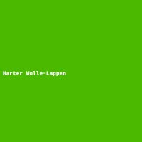 Harter Wolle-Lappen