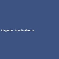 Eleganter Granit-Klositz
